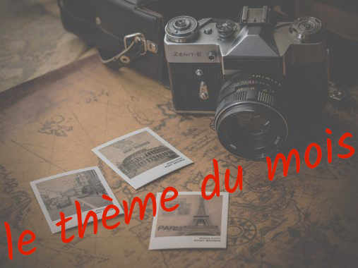 theme du mois